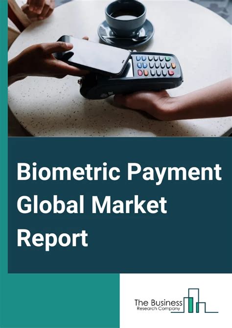 biometric smart card forecast and market|Biometric Payment Global Market Size .